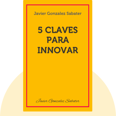 5 claves Para Innovar