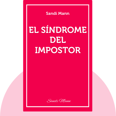 El sindrome del Impostor - Mucho más que simples resúmenes de libros...