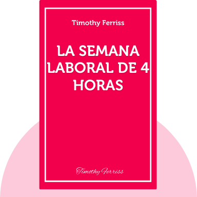 La Semana Laboral de 4 Horas