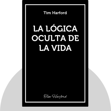 La lógica oculta de la vida