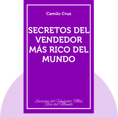 Secretos del Vendedor Más Rico del Mundo